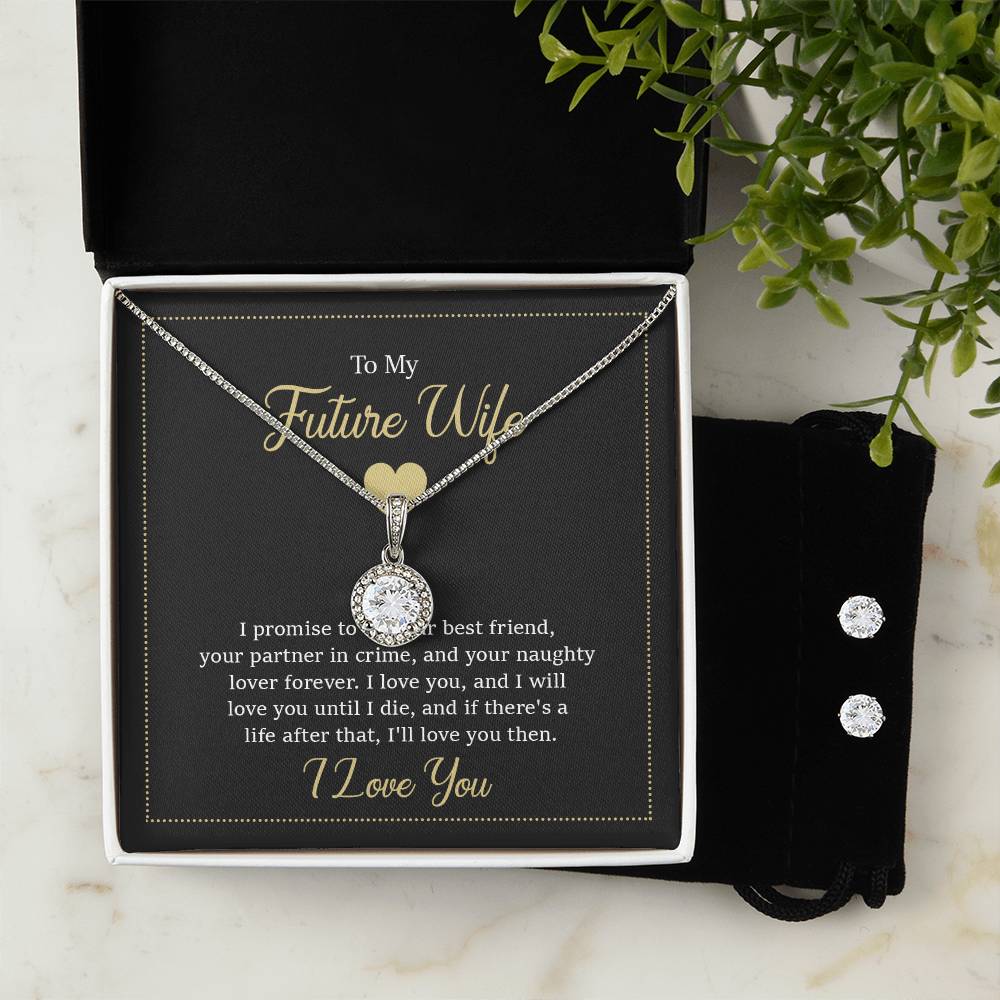 Eternal Hope Necklace and Cubic Zirconia Earring Set- to my wife