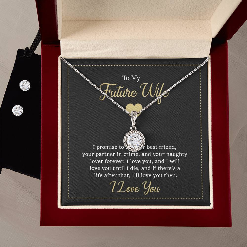 Eternal Hope Necklace and Cubic Zirconia Earring Set- to my wife